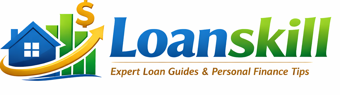 Loanskill – Expert Loan Guides & Personal Finance Tips